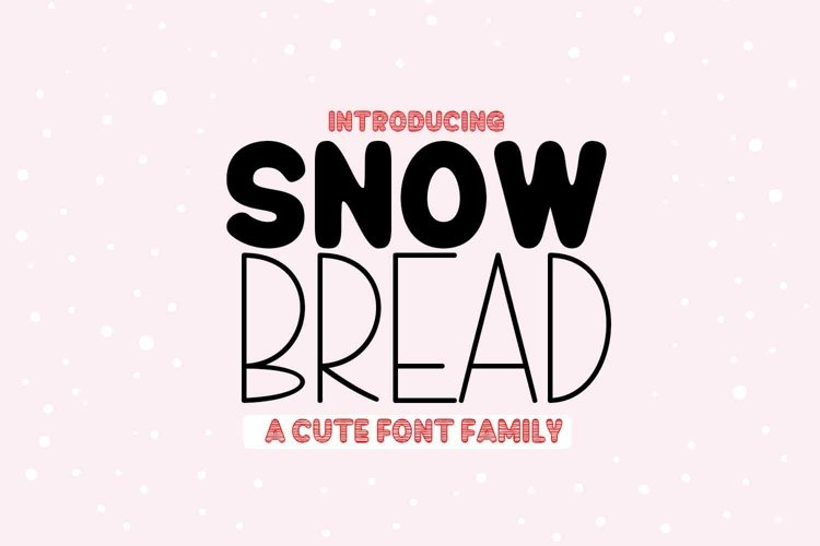 Snow Bread