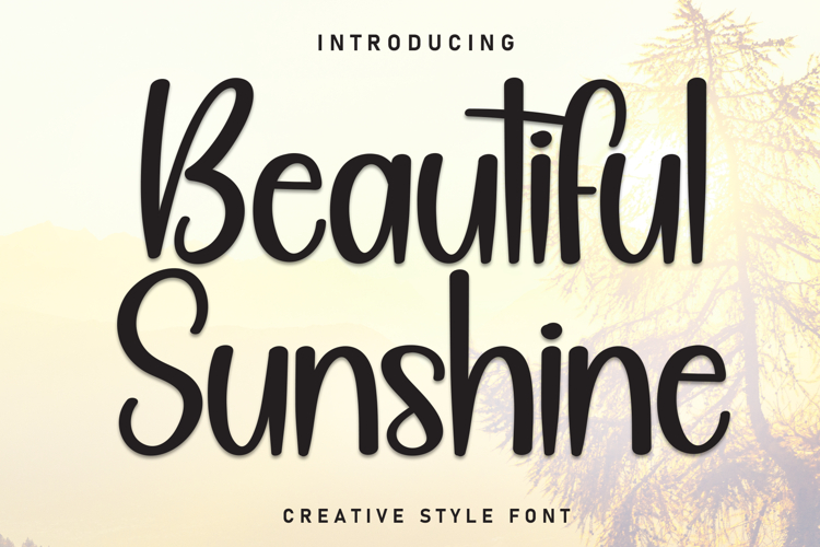 Beautiful Sunshine