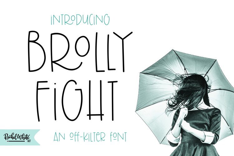 Brolly Fight, an off kilter font, Best Seller
