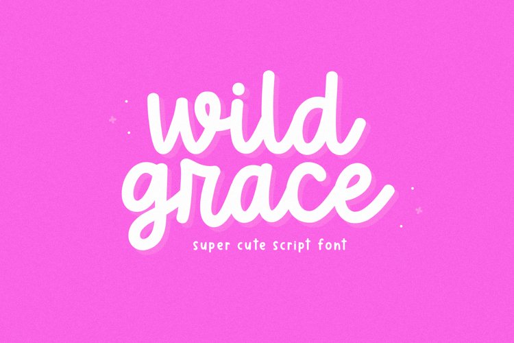 Wild Grace - Cute Script Font