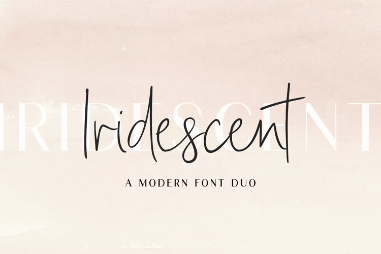 Iridescent | A Modern Font Duo