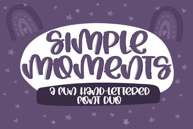 Simple Moments - A Fun Handlettered Font Duo