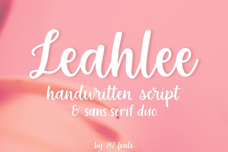 Leahlee Script and Sans Handwritten Feminine Font Duo