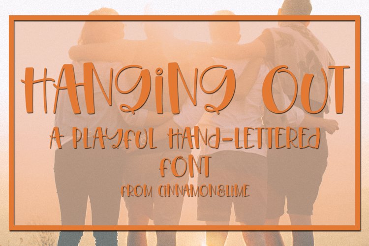 Hanging Out - A Playful Hand-Lettered Font