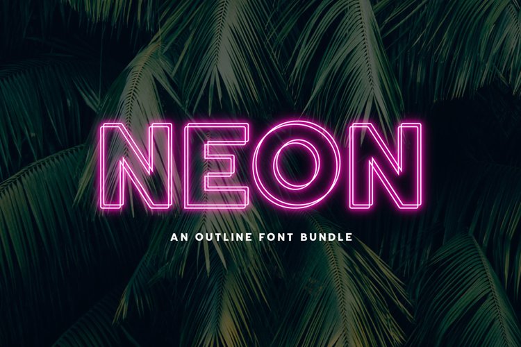 Neon | An Outline Font Bundle