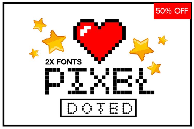 Pixel - 2X 16-Bit Gaming and Doted Font