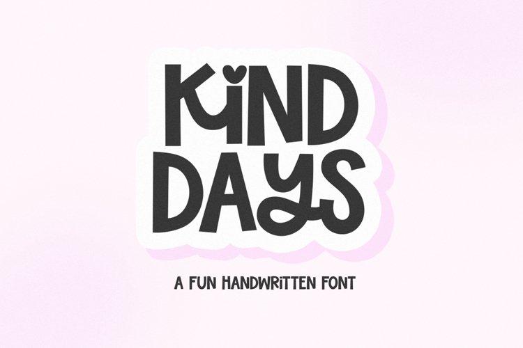 Kind Days - Cute Handwritten Font