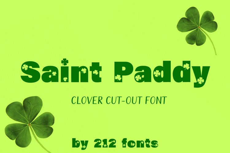 212 Saint Paddy St. Patricks Irish Ireland Clovers OTF Font