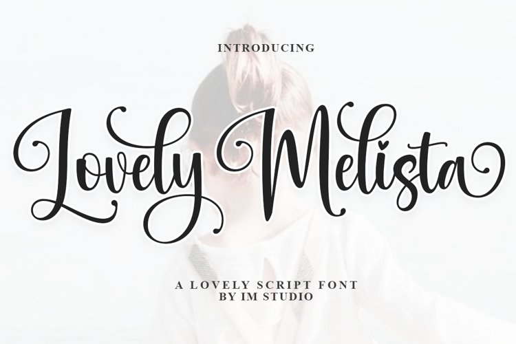 Lovely melista