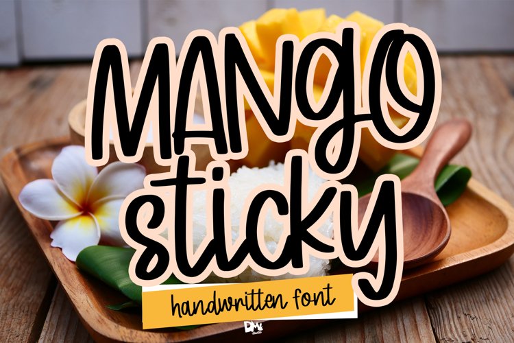 Handwritten Font - Mango Sticky