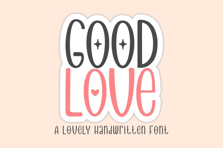 Good Love | A Simple Handwritten Font