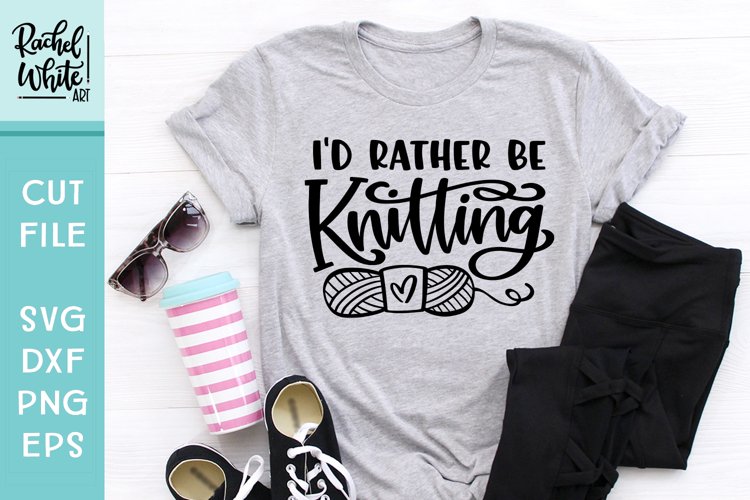 Id Rather Be Knitting with skein of yarn, Hand Lettered SVG