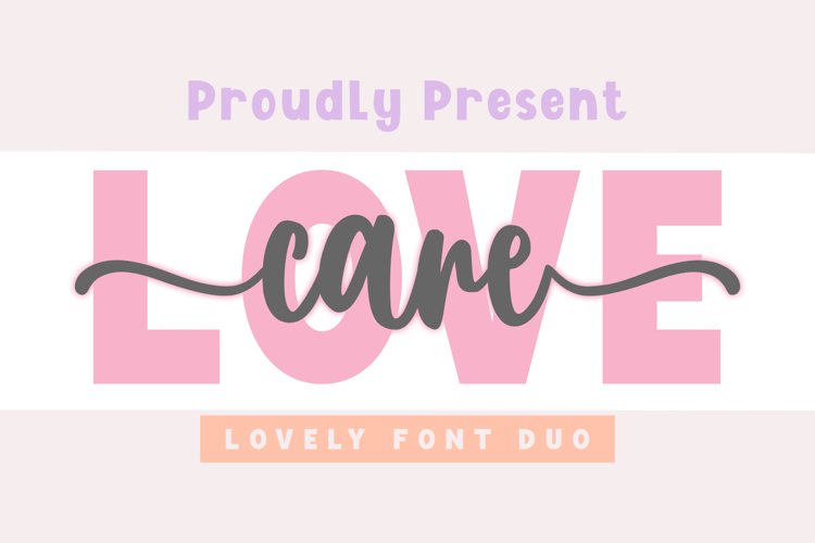 Love Care | A Simple Handwritten Font Duo