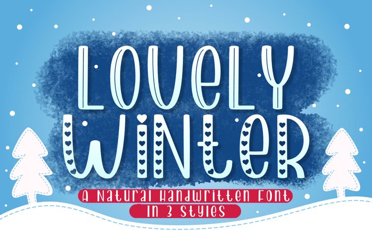 Lovely Winter | Three Styles Handmade Display Font