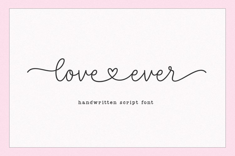 Love Ever - Heart Swash Script Font