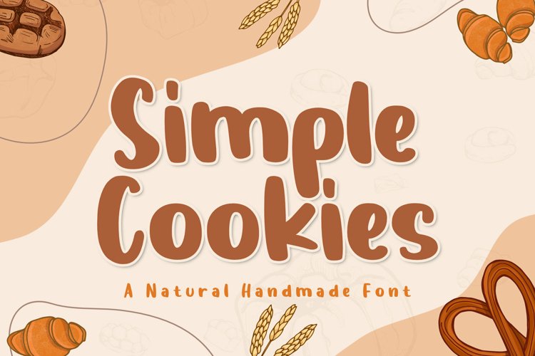 Simple Cookies | A Simple and Natural Handmade Font
