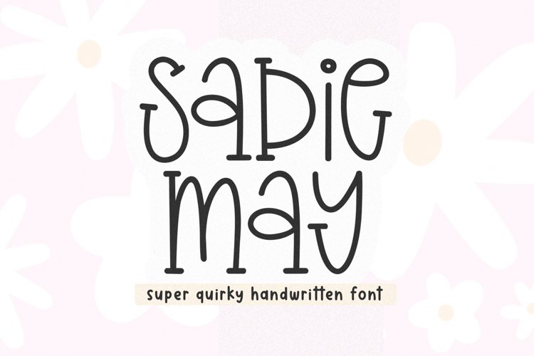 Sadie May - Cute and Quirky Font