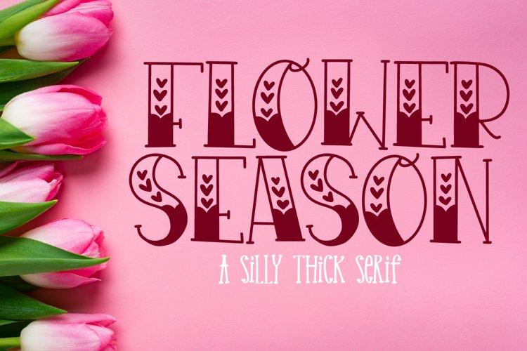 Flower Season - A Serif with Hearts