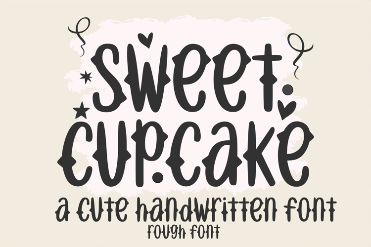Sweet Cupcake Rough Font - Playful Handwritten Typeface