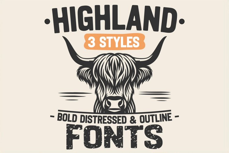 Highland Fonts, Distressed Font, Western Vintage Serif Font