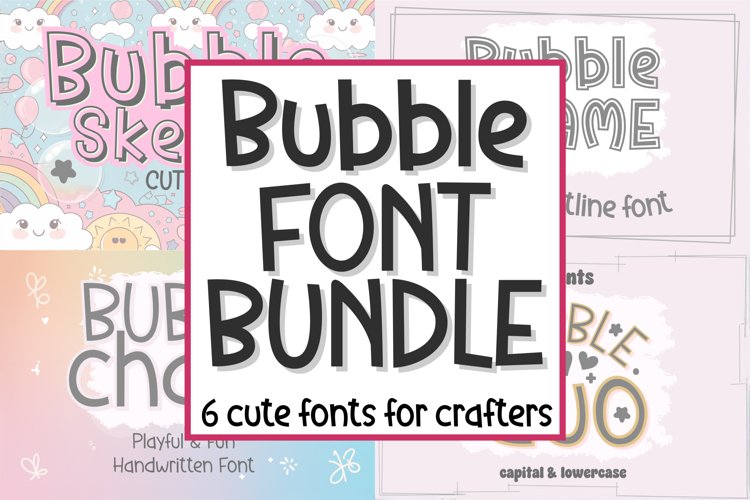 Bubble Font Bundle | Cute Playful Fonts for Crafts